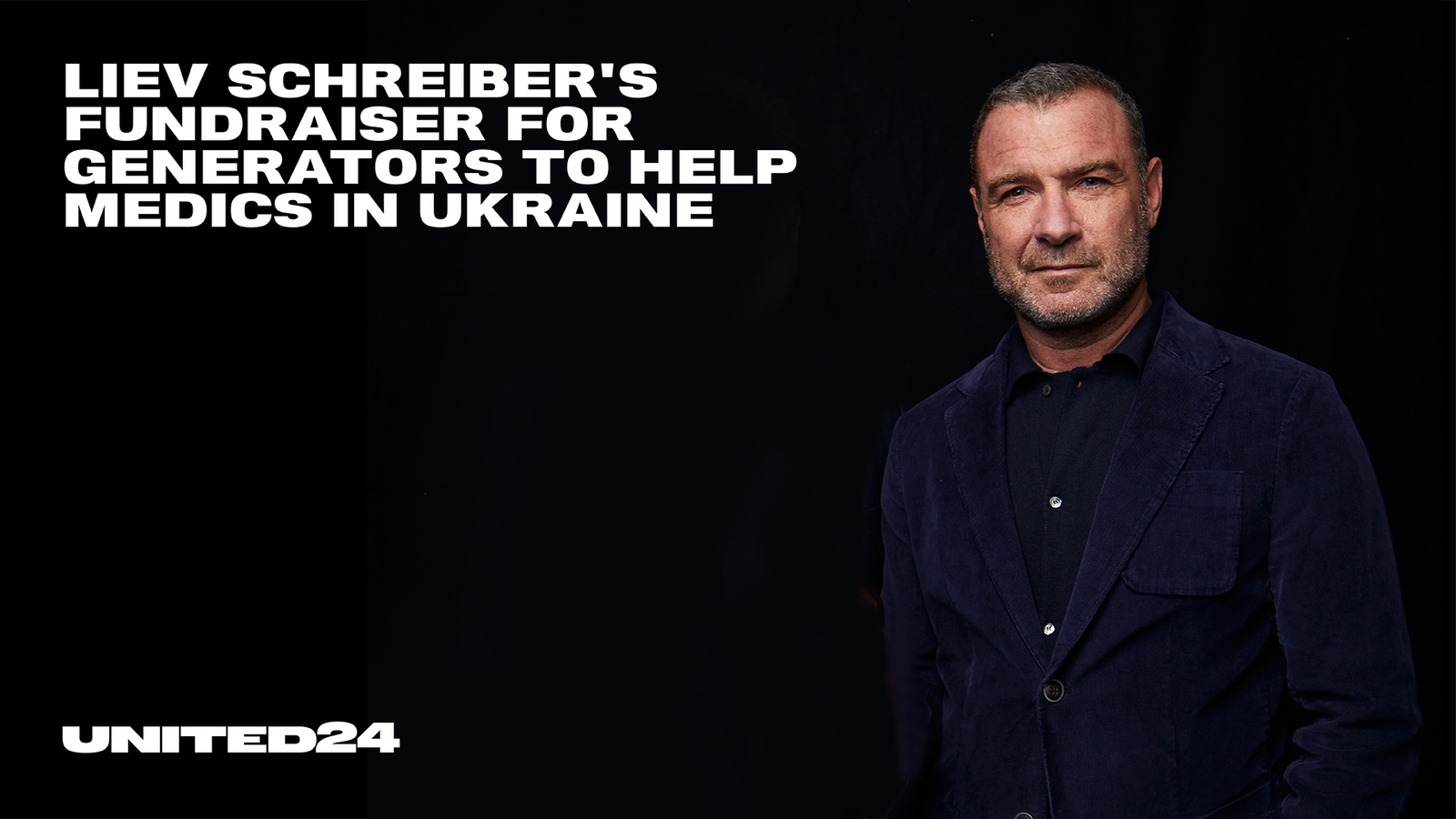 Liev Schreiber is Raising Funds to Buy Generators for Ukrainian Doctors in Celebration of Thanksgiving 