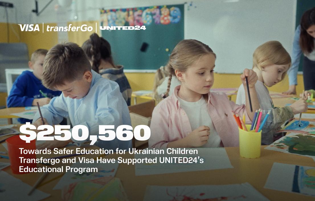 $250,560 has been raised to support UNITED24’s educational projects in partnership with TransferGo and Visa