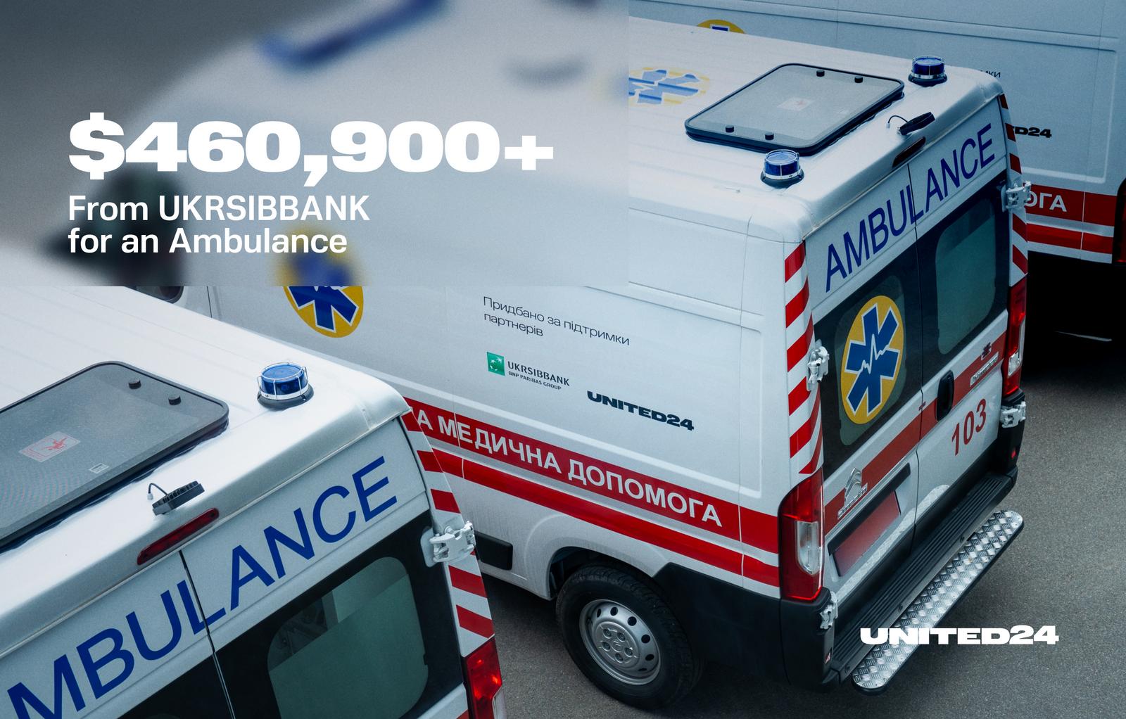 $460,900+ From UKRSIBBANK for an Ambulance